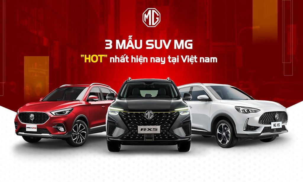 3 mẫu MG HOT nhất tại Nha Trang